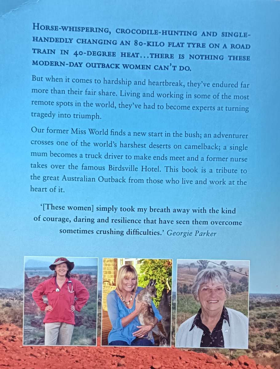 Outback Heroines: True Stories of Hardship, Heartbreak & Resilience Sue Williams - Softc - 282 pages
