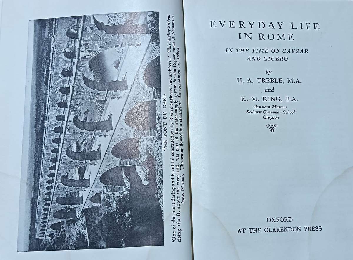 Everyday Life in Rome - Treble and King - Hardcover - 160 Pages