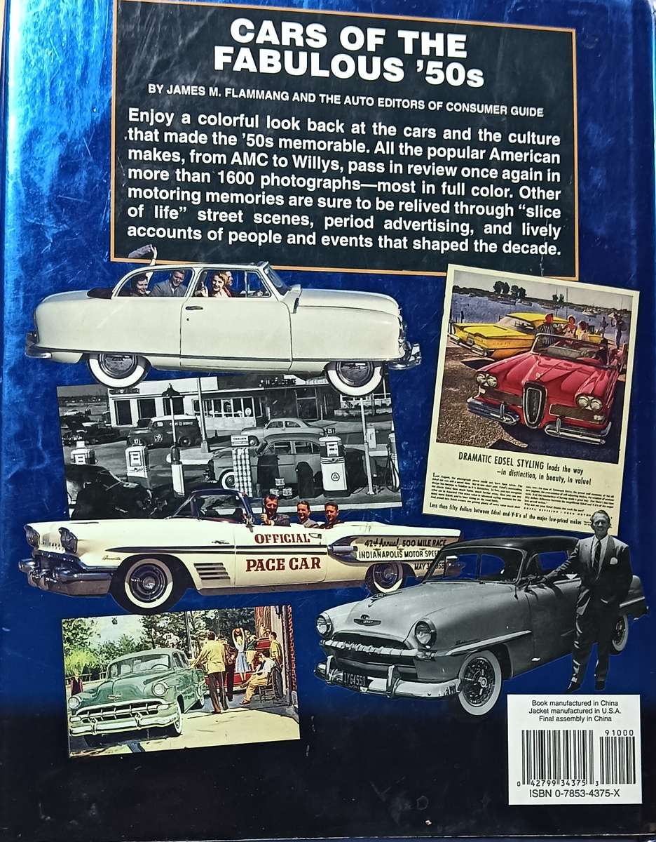Cars of the Fabulous '50s - A Decade of High Style and Good Times - Hardcover - 416 pages