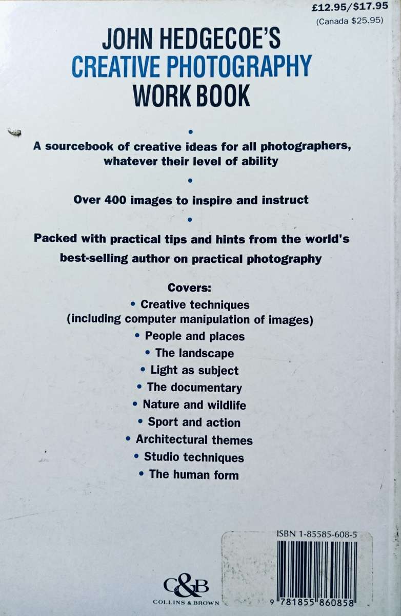 John Hedgecoe's Creative Photography Workbook - Softcover - 192 pages