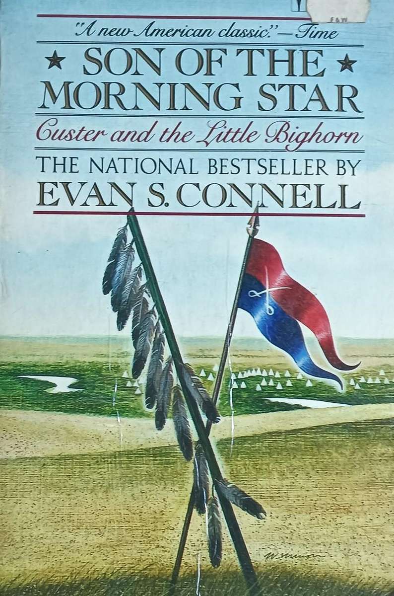 Son of the Morning Star - Evan S. Connell - Softcover - 441 pages