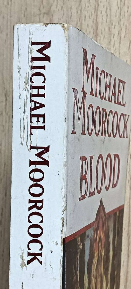 Blood - Michael Moorcock - Softcover - 273 pages