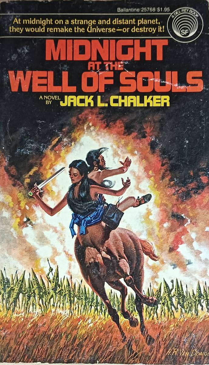 Midnight at the Well of Souls - Jack L. Chalker - Softcover - 360 pages
