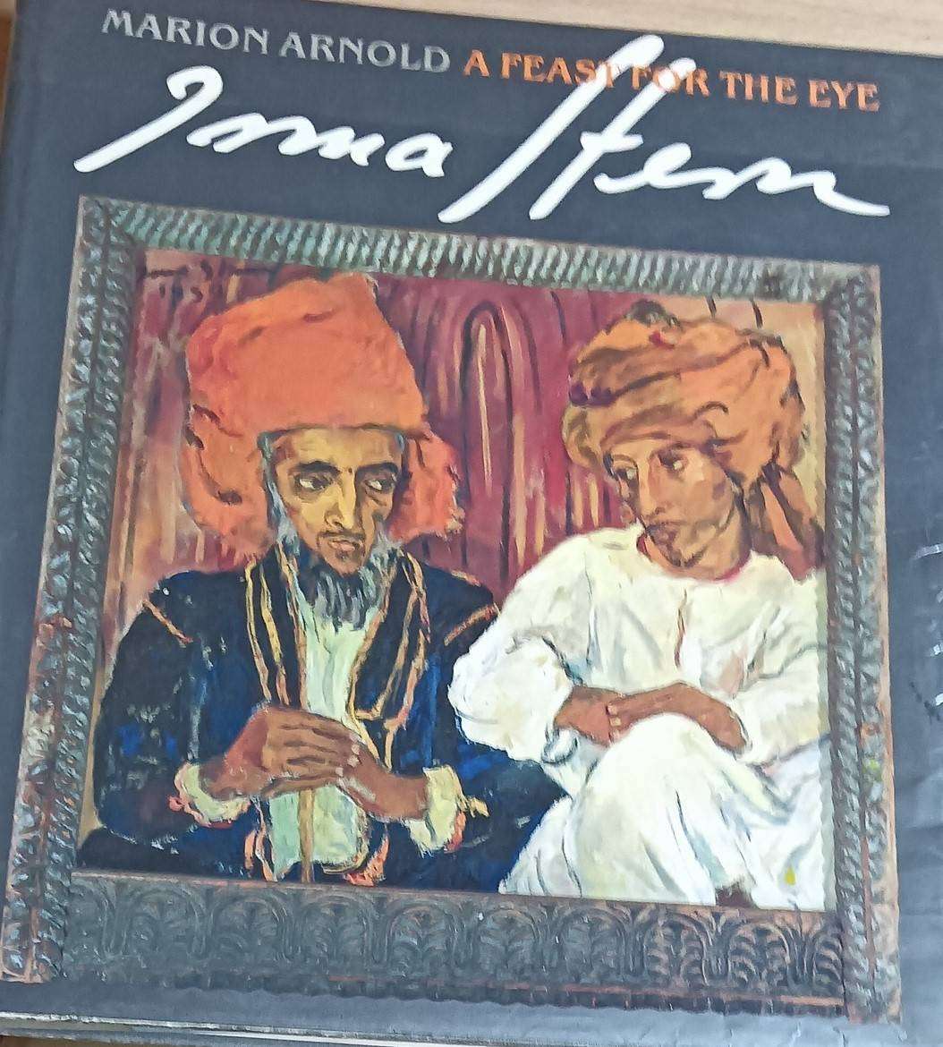 A Feast for the Eye - Irma Stern - Marion Arnold - Hardcover - 156 pages