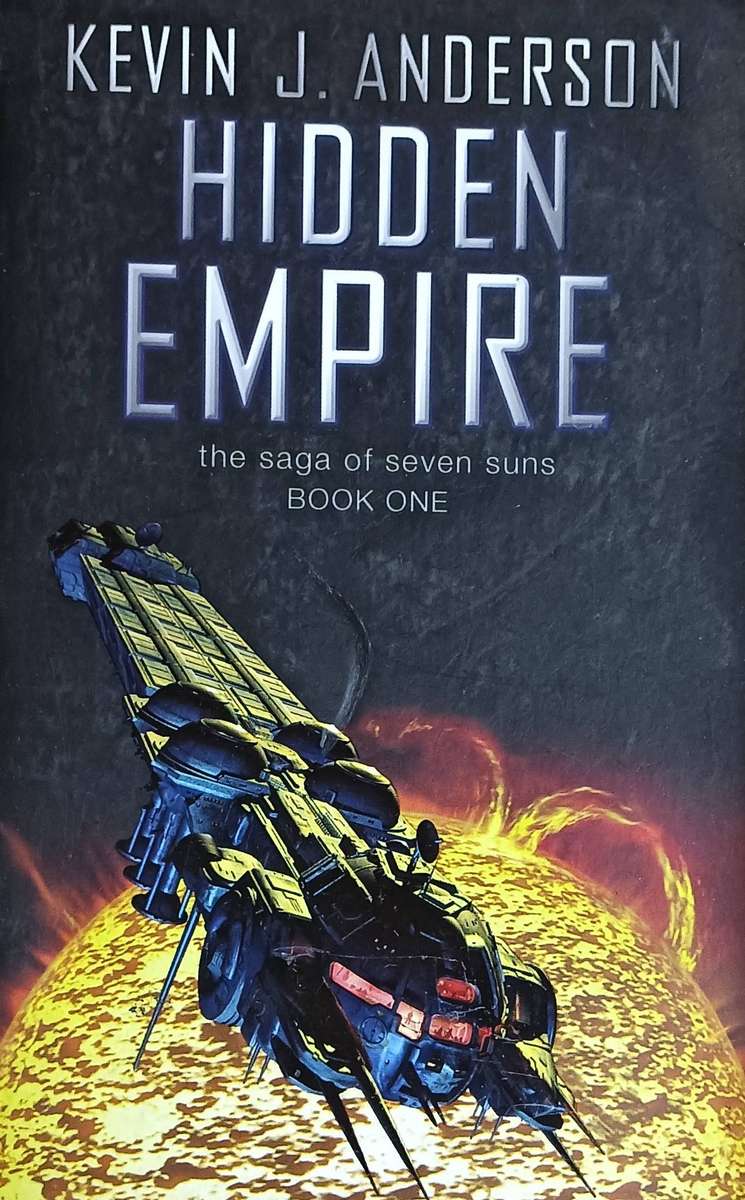 Hidden Empire - Kevin J. Anderson - Softcover - 704 pages