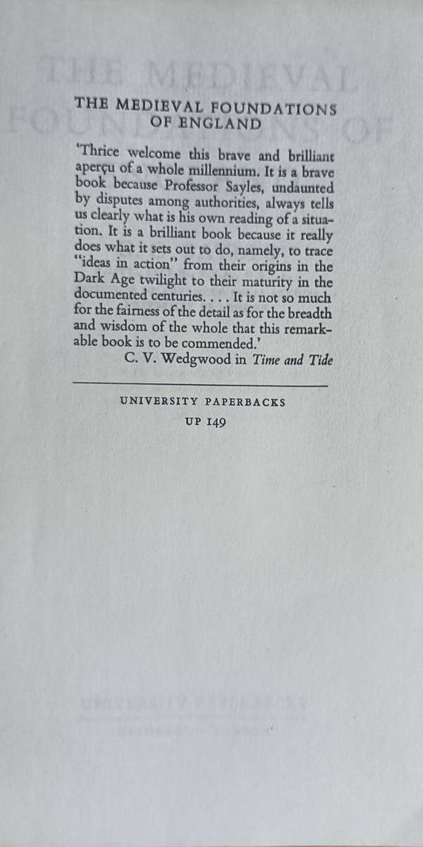 The Medieval Foundations of England - G.O. Sayles - Softcover - 481 pages