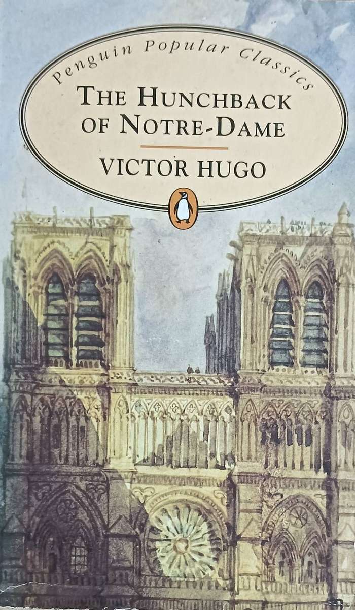 The Hunchback of Notre-Dame - Victor Hugo - Softcover - 501 pages - A Penguin Classic