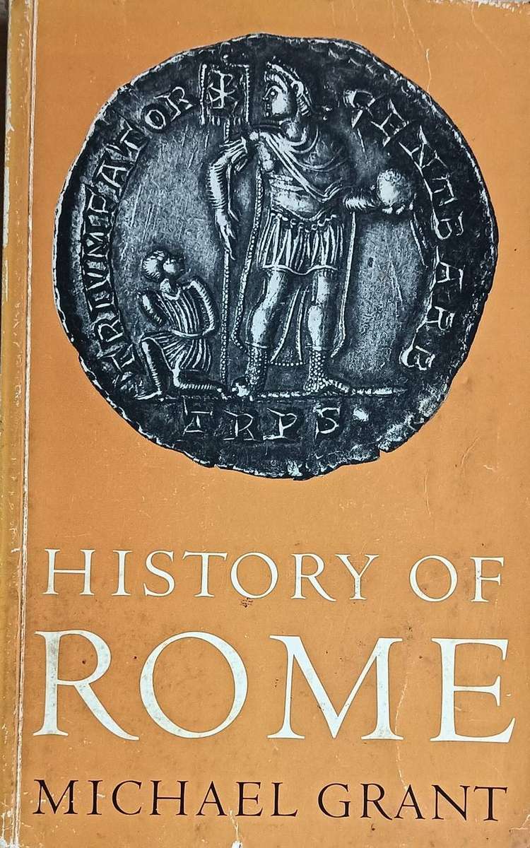 History of Rome - Michael Grant - Softcover - 431 pages