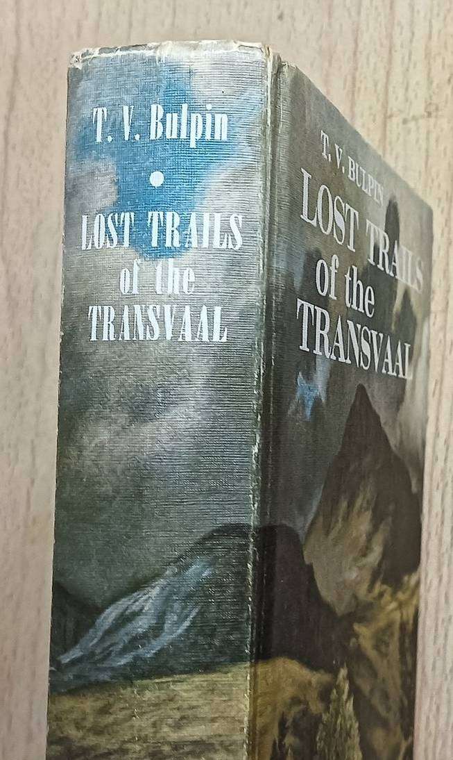 Lost Trails of the Transvaal - T.V. Bulpin - Hardcover - 474 pages - Ex Library