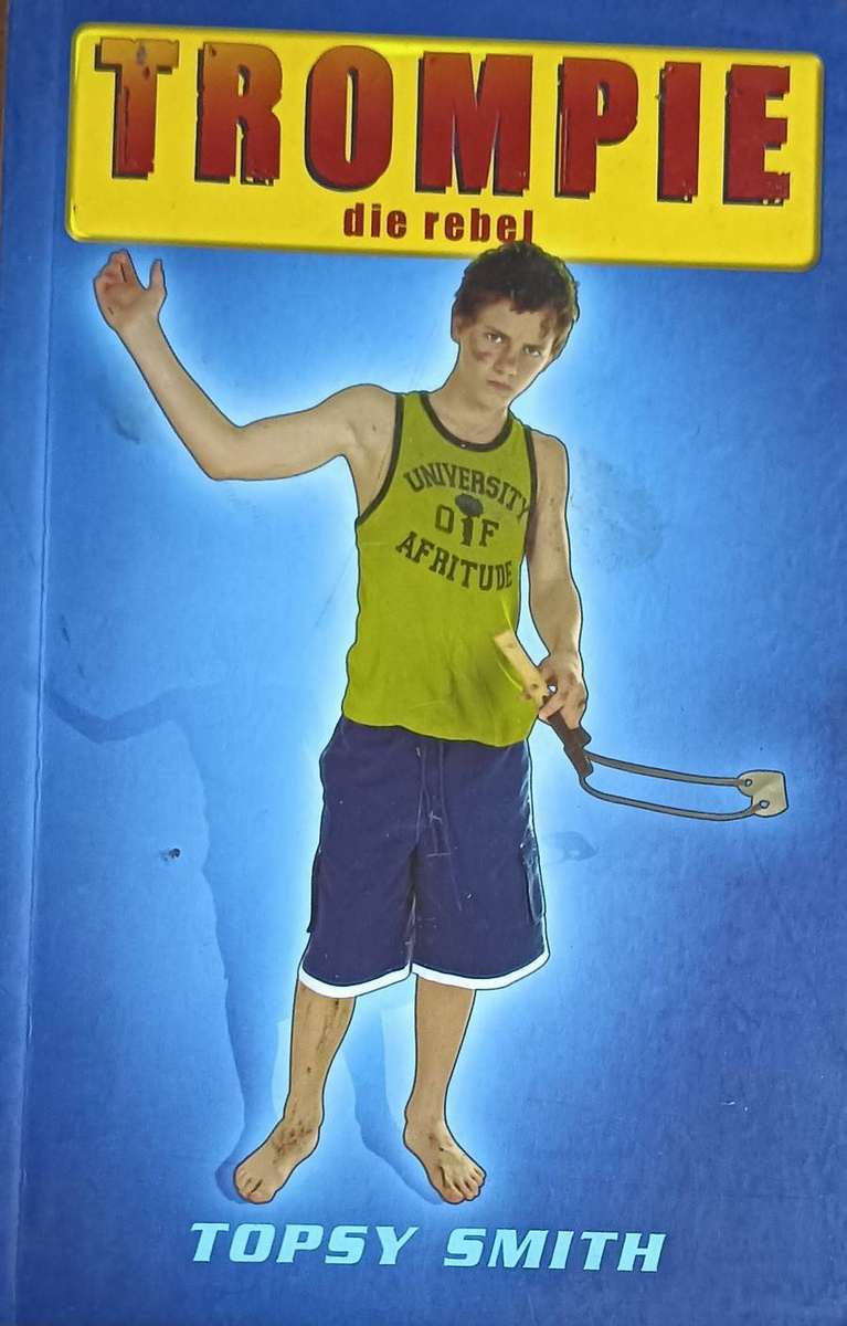 Trompie die Rebel - Topsy Smith - Softcover -  115 pages