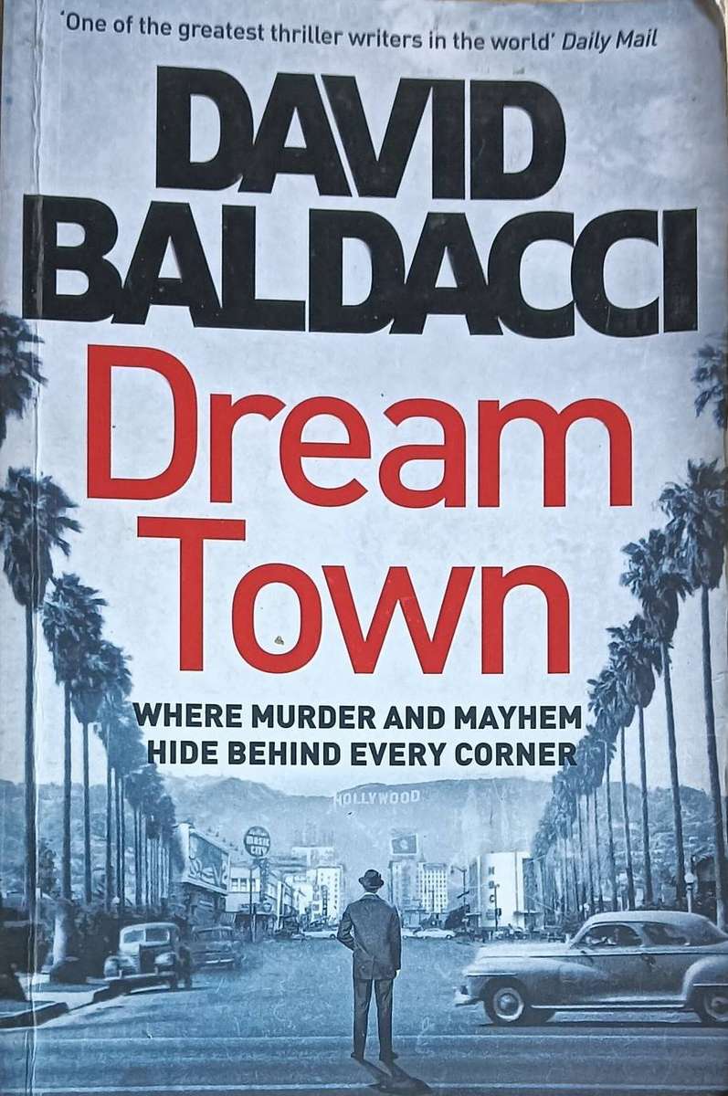 Dream Town - David Baldacci - Softcover - 420 pages