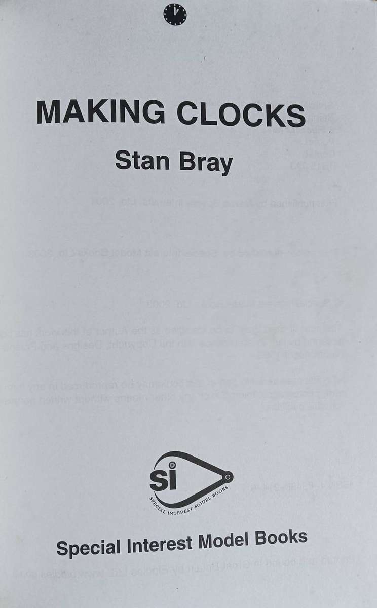 Making Clocks - Stan Bray  - Softcover - 124 pages