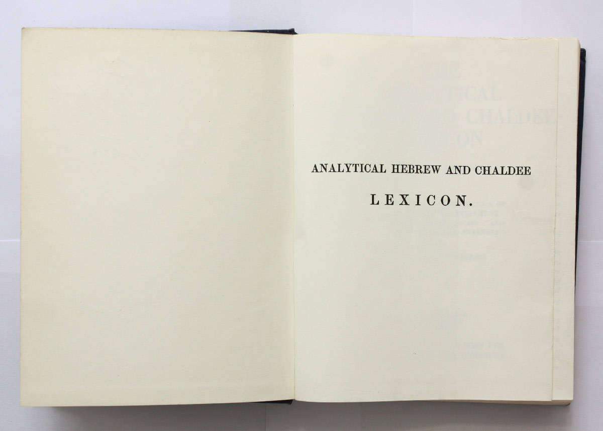 The Analytical Hebrew and Chaldee Lexicon by Benjamin Davidson