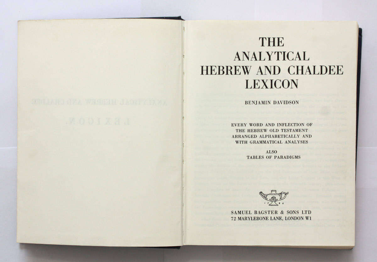 The Analytical Hebrew and Chaldee Lexicon by Benjamin Davidson