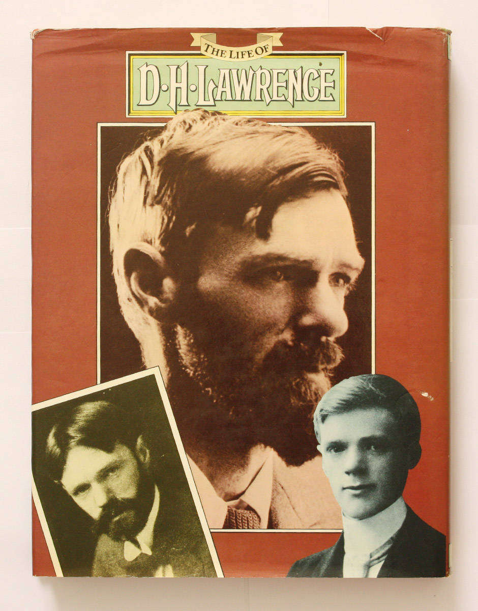 The Life of D.H. Lawrence - Keith Sagar