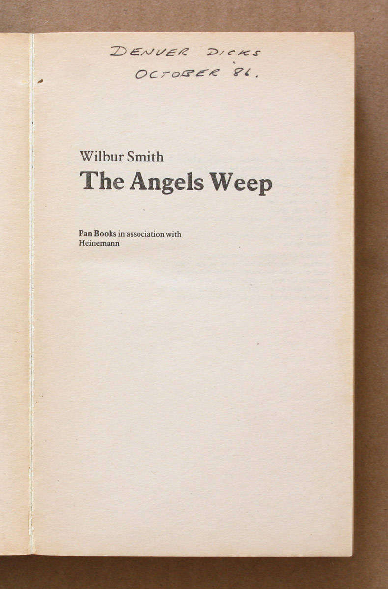 The Angels Weep - Wilbur Smith