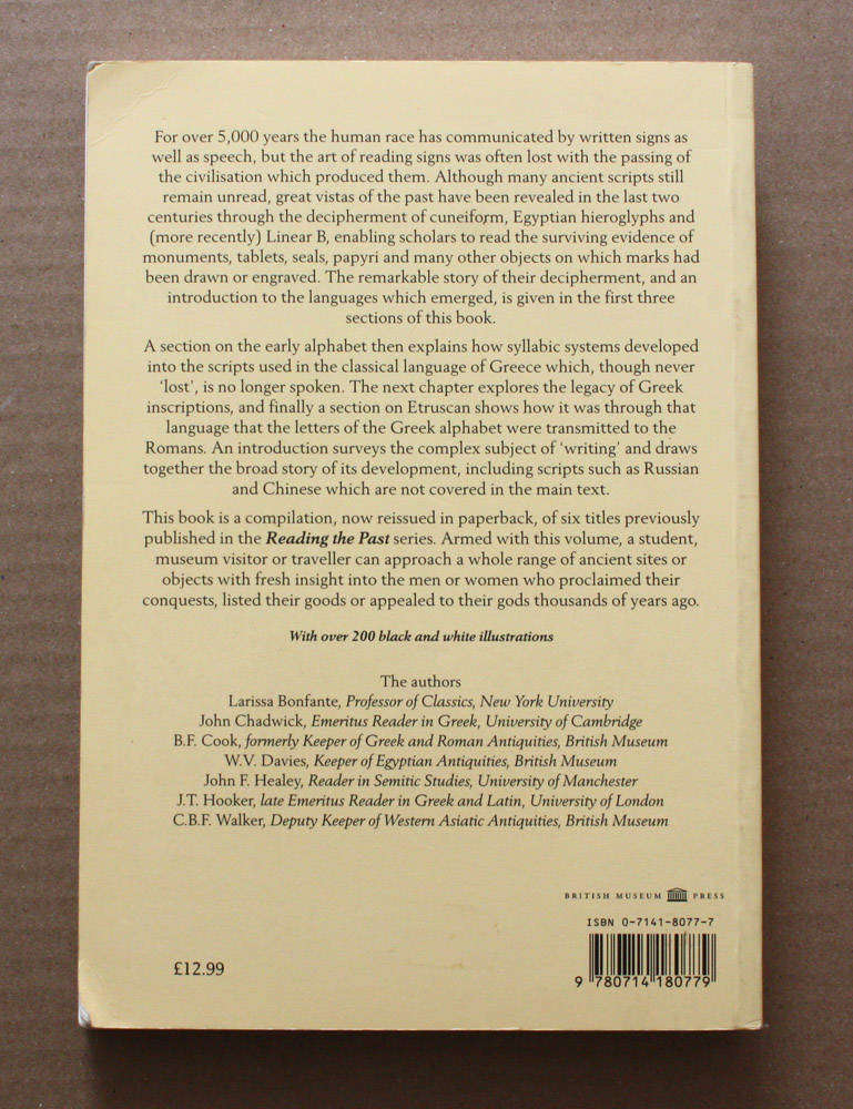 Reading the Past - Ancient Writing from Cuneiform to the Alphabet - J. T. Hooker