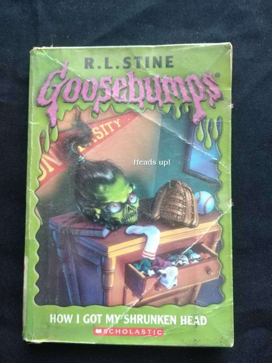 R. L. Stine Goosebumps How I Got My Shrunken Head