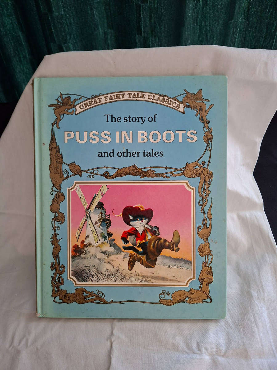 Great Fairy Tale Classics The Story of Puss in Boots and other tales