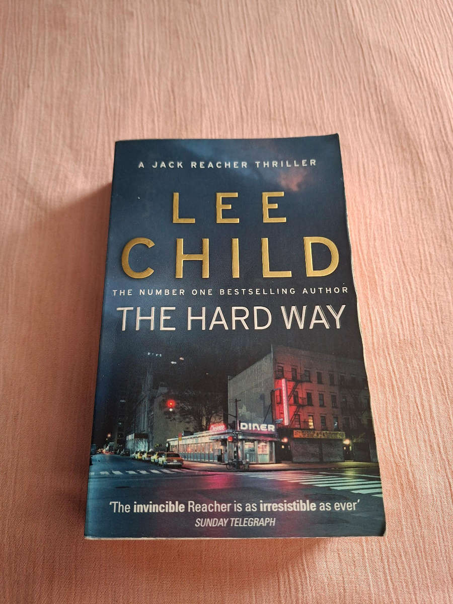 Lee Child The Hard Way