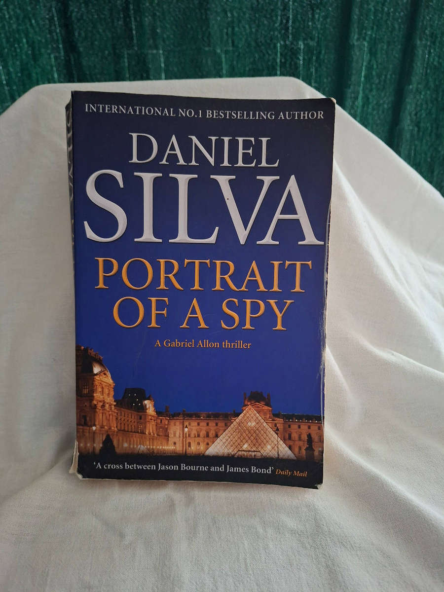 Daniel Silva Portrait of a Spy