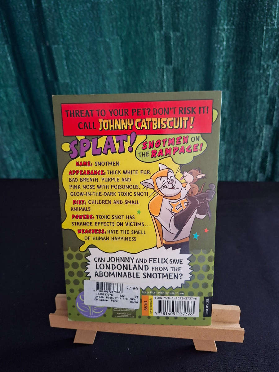 Michael Cox Johnny Catbiscuit and the Abominable Snotmen!