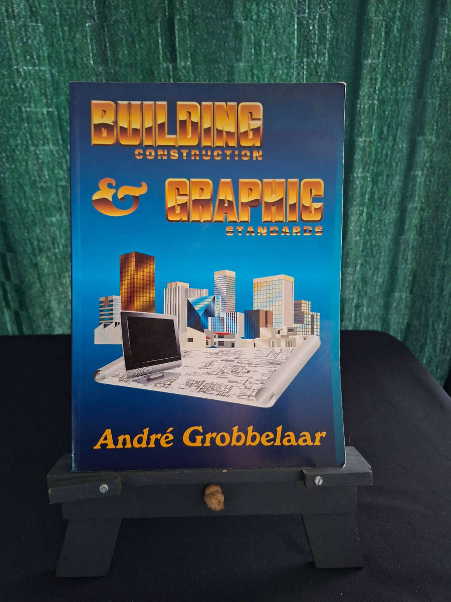 André Grobbelaar Building Construction & Graphic Standards
