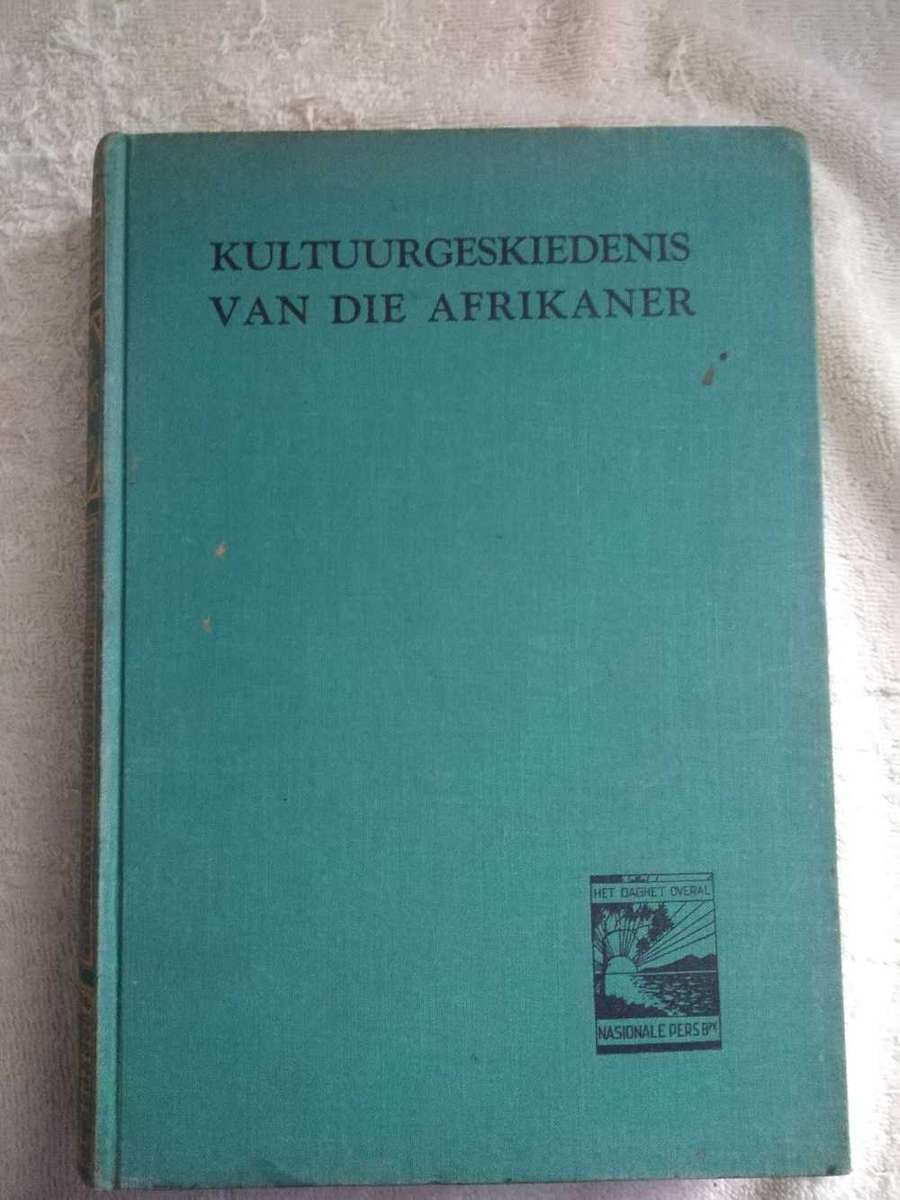 Kultuurgeskiedenis van die Afrikaner Deel 1