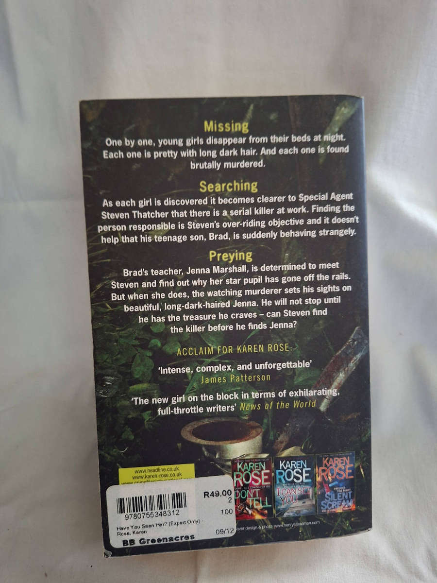 Karen Rose Have You seen Her?