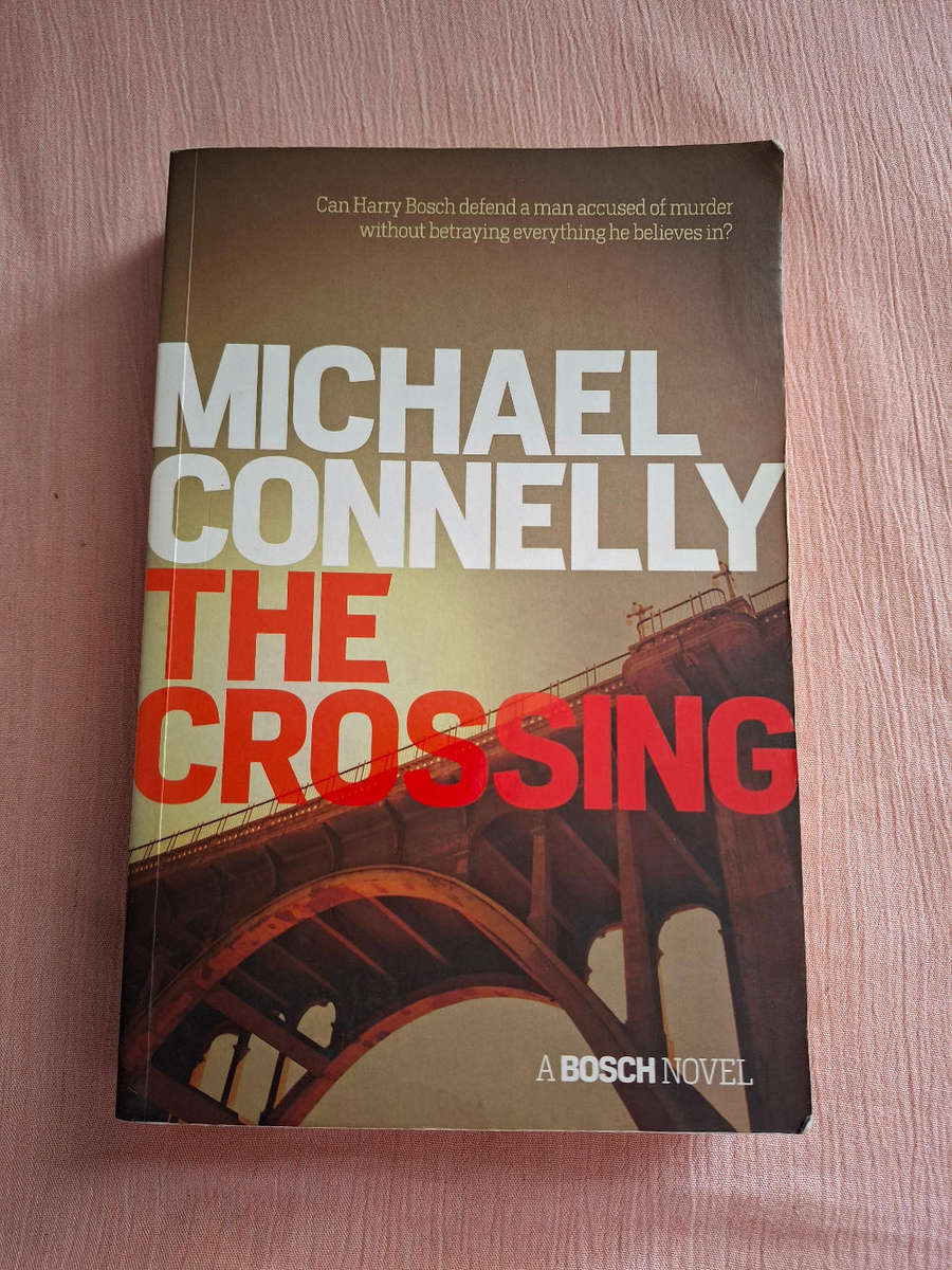 Michael Connelly The Crossing