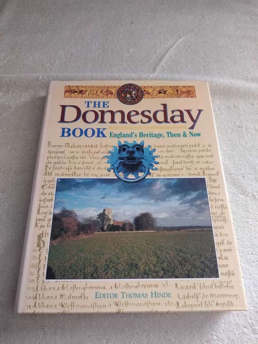 The Domesday Book England's Heritage, Then & Now