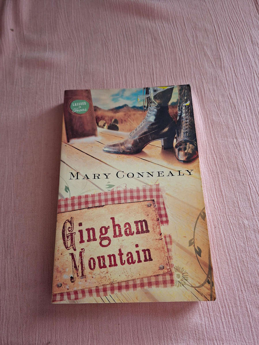 Mary Connealy Gingham Mountain