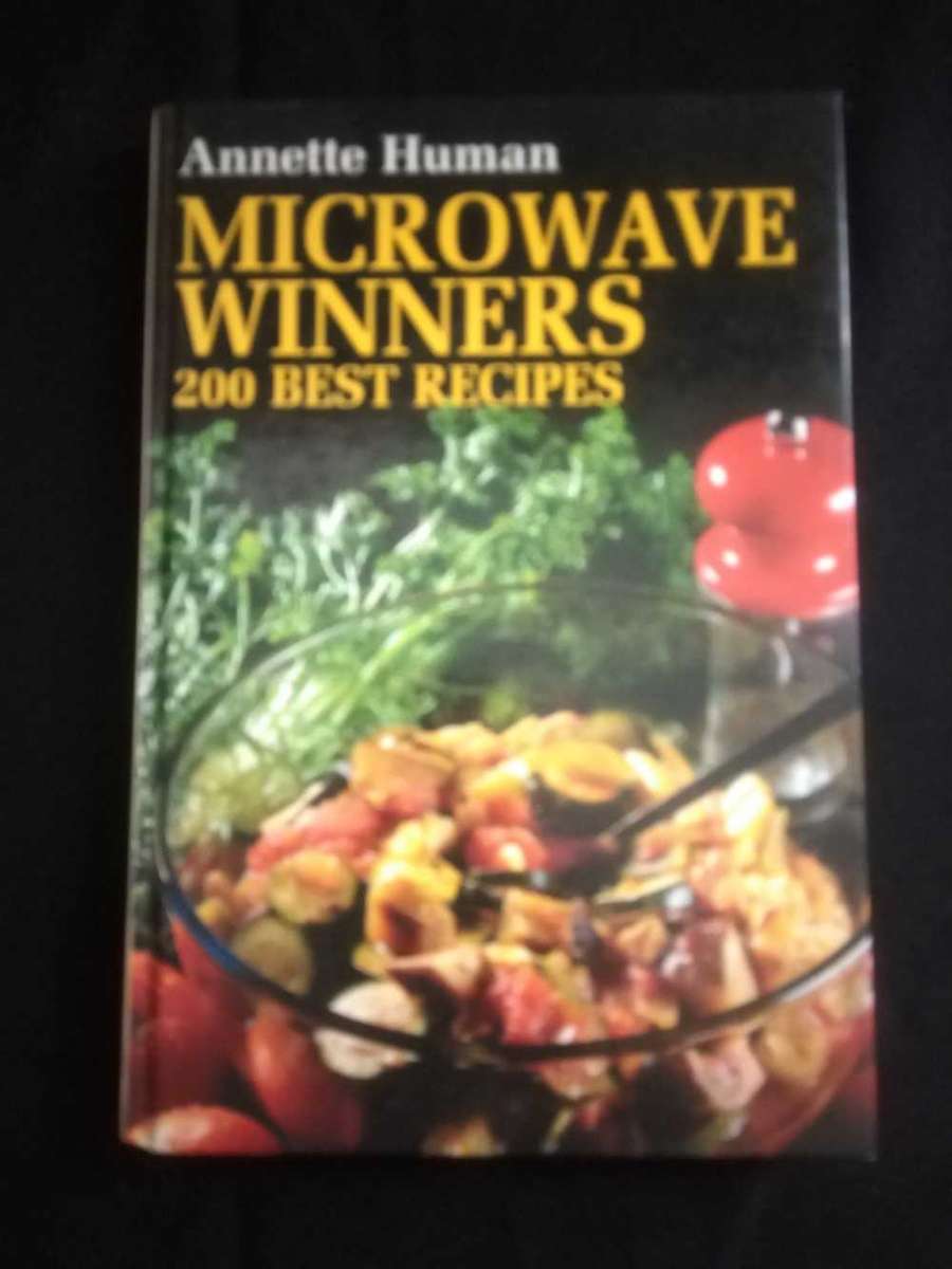Annette Human Microwave Winners 200 best recipies
