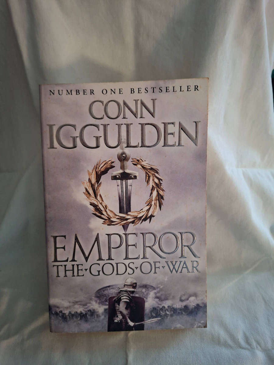 Conn Iggulden Emperor The Gods of War