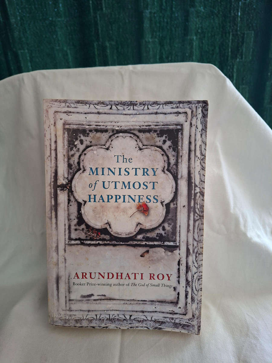 Arundhati Roy The Ministry of Utmost Happiness