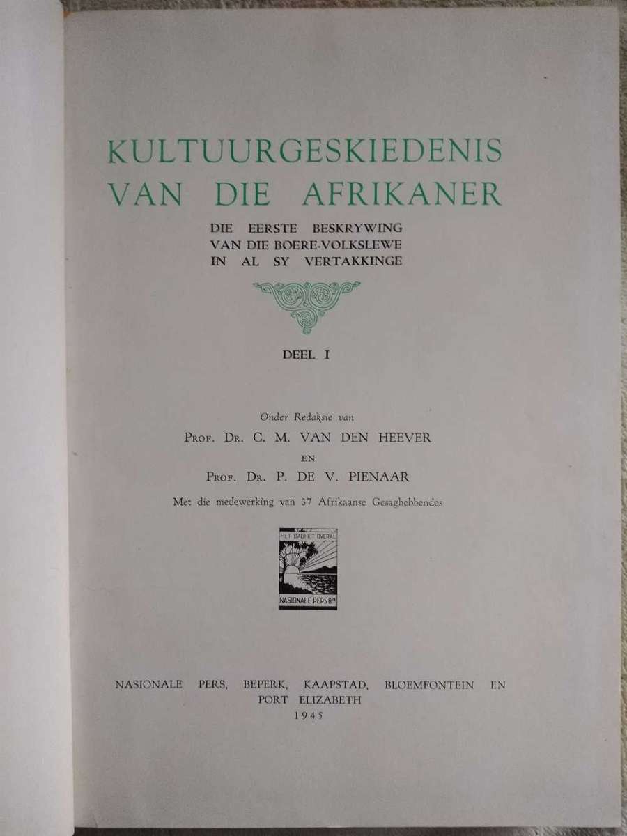 Kultuurgeskiedenis van die Afrikaner Deel 1