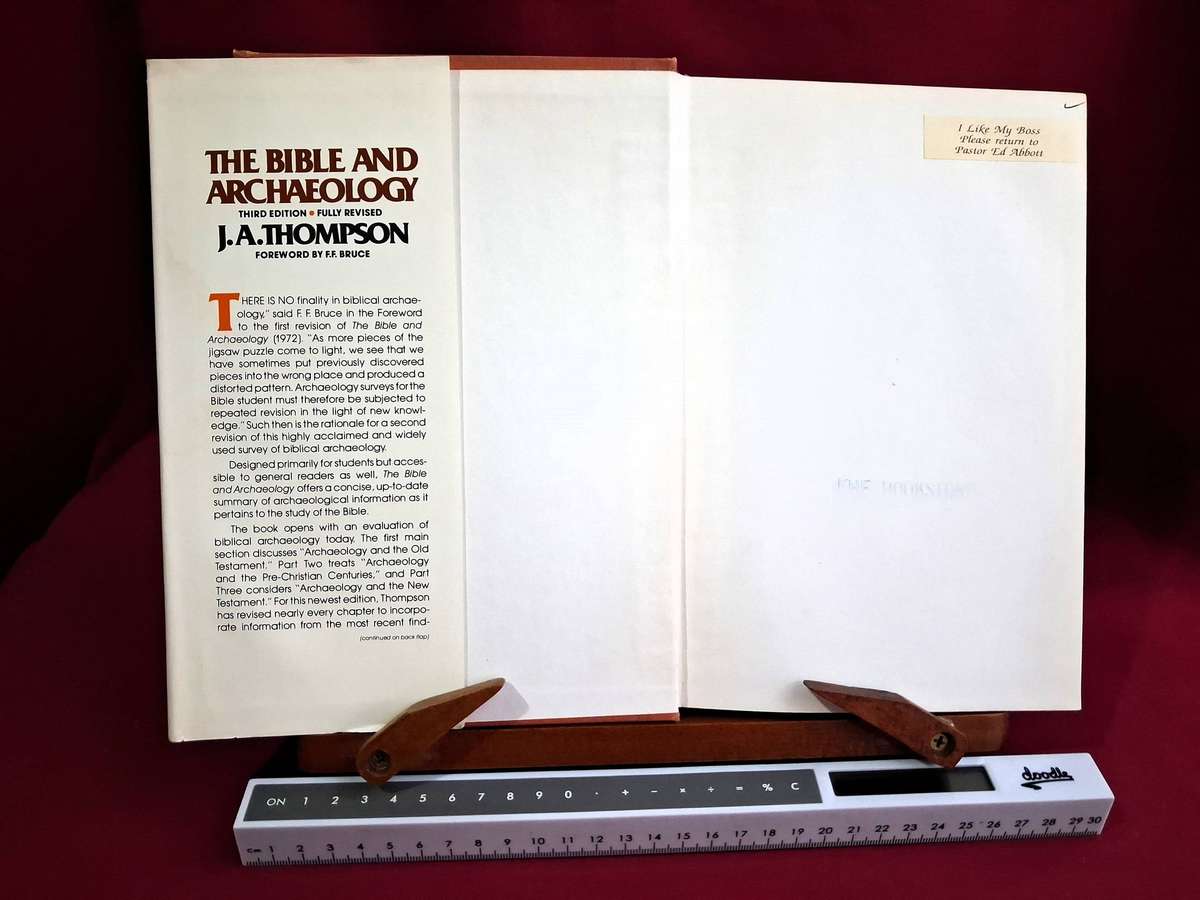 The Bible and Archaeology - J A Thompson (1982, 3rd Edition)
