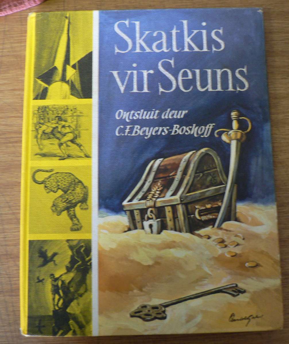 Skatkis vir seuns ontsluit deur C.F. Beyers-Boshoff(pragtig)