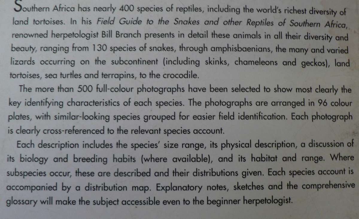 Field guide to the snakes and other reptiles of Southern Africa by Bill Branch