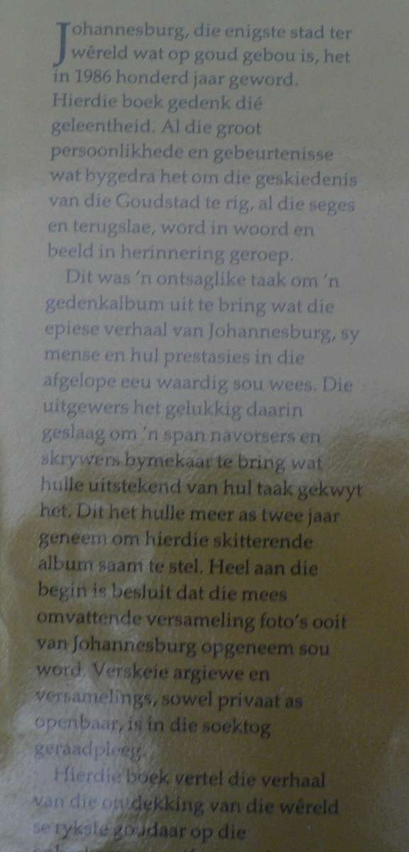 Johannesburg 100 jaar(pragtige geskiedenis)