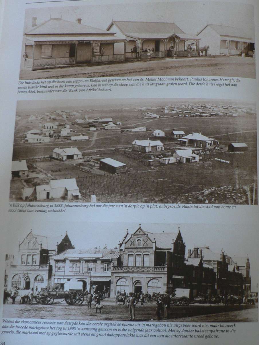 Johannesburg 100 jaar(pragtige geskiedenis)