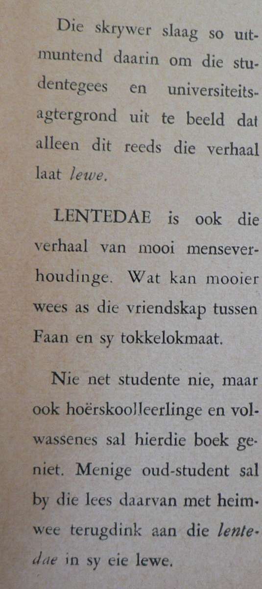Lentedae en Daardie dae deur Mauritz Preller(studentepret op Tukkieland)(2 boeke)
