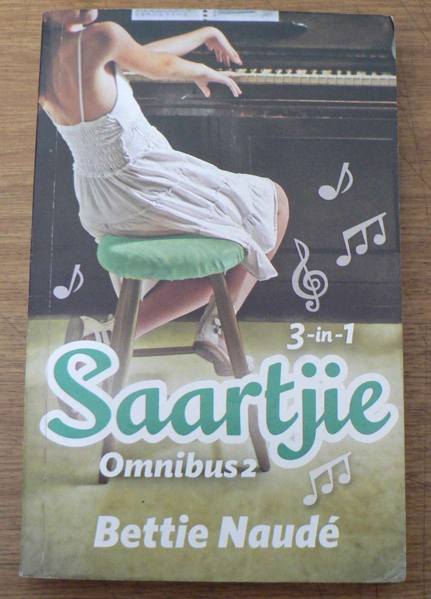 Saartjie omnibus 2 deur Bettie Naude(3 boeke in een)