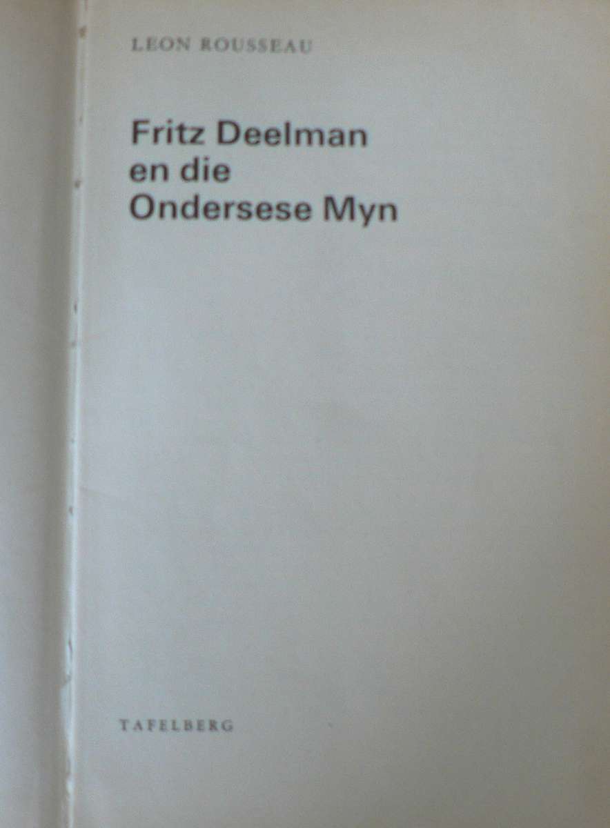 Fritz Deelman en die Ondersese Myn deur Leon Rousseau