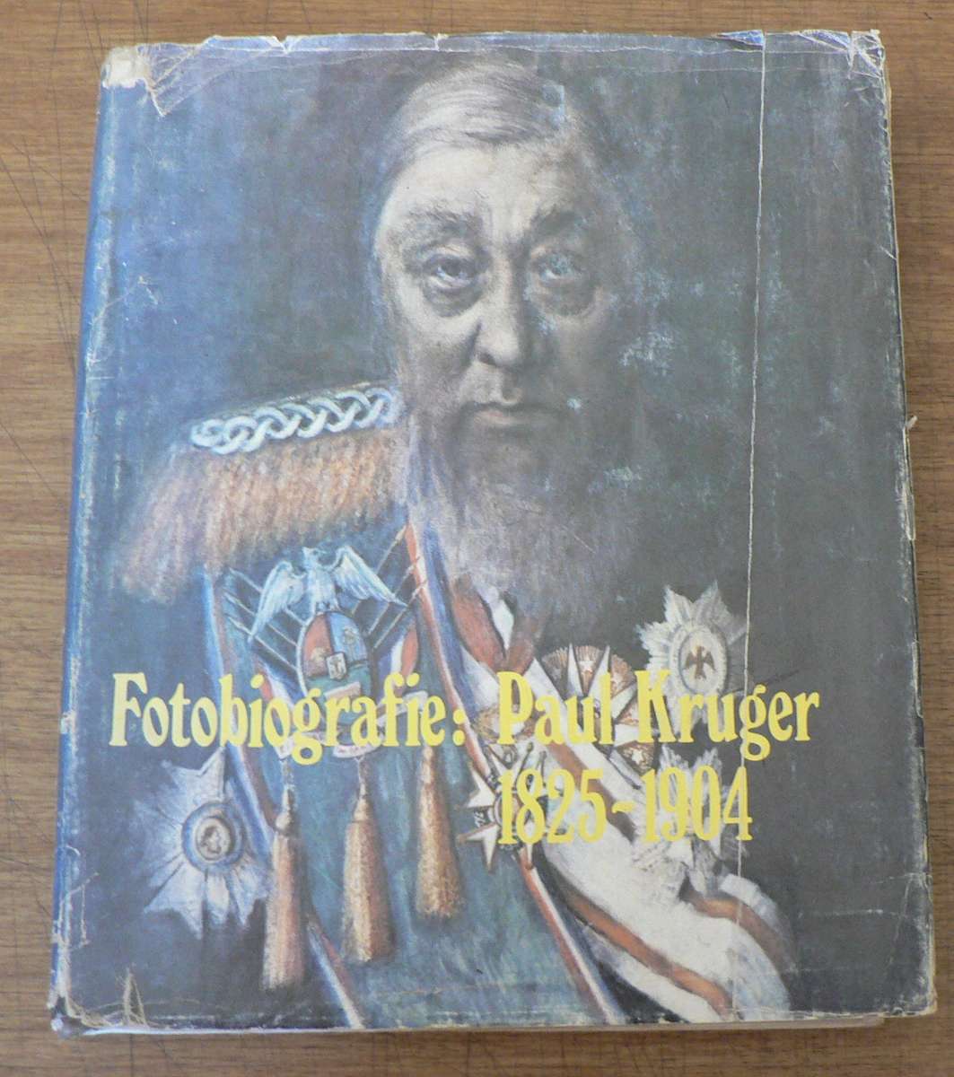 Fotobiografie van Paul Kruger 1825-1904 saamgestel deur Louis Changion