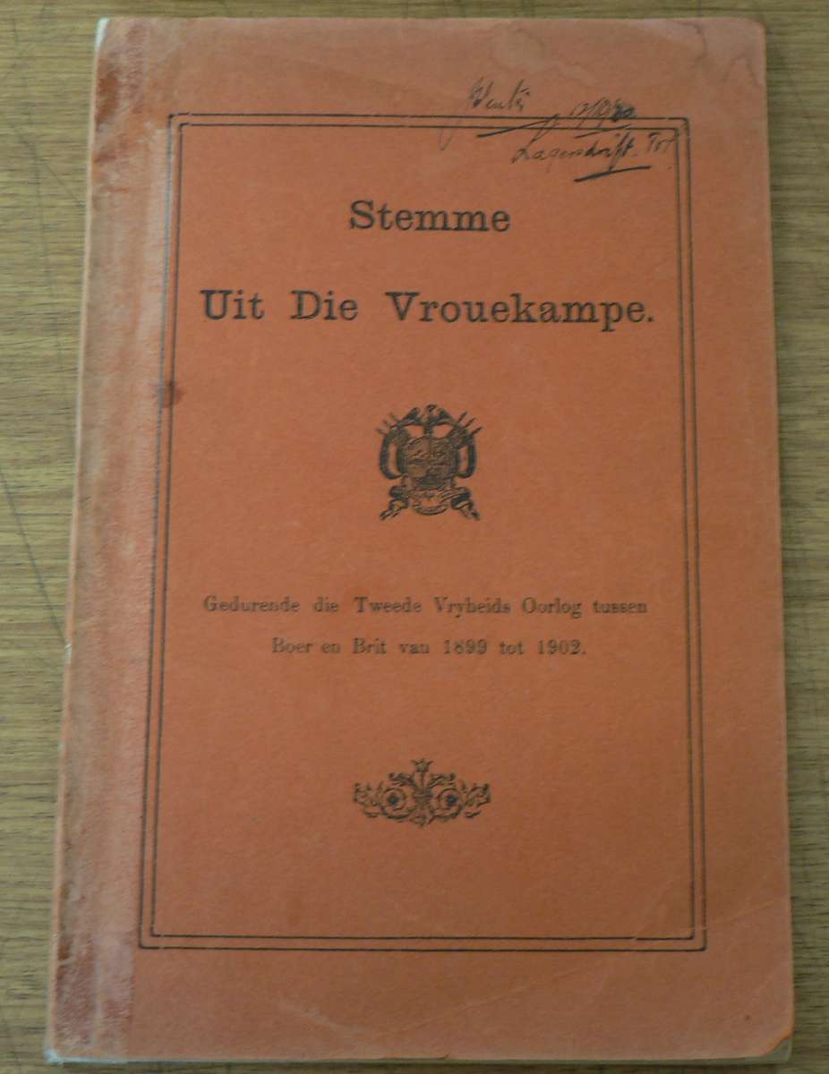 Stemme uit die vrouekampe(konsentrasiekampe 1899-1902)