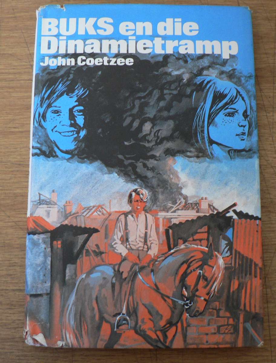 Buks en die Dinamietramp  deur John Coetzee