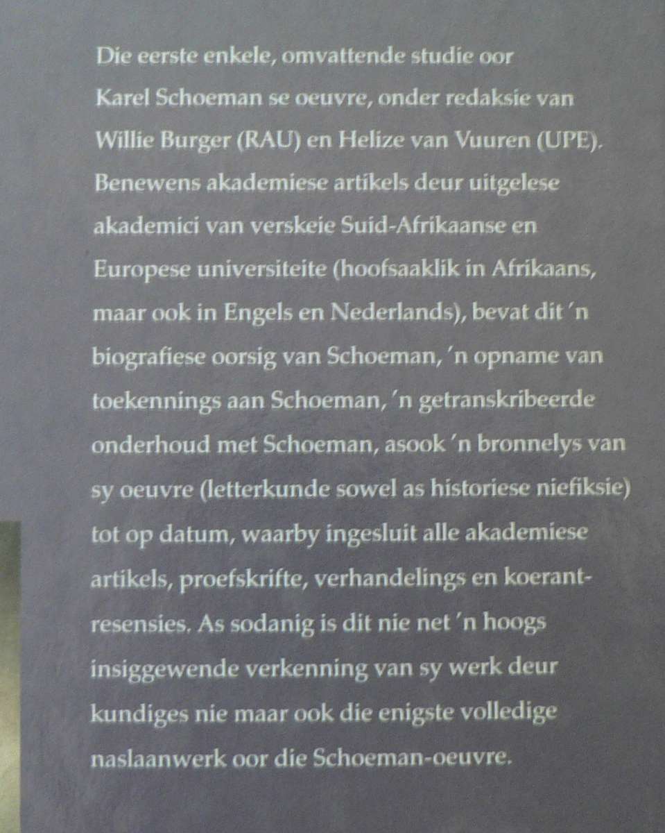 Sluiswagter by die dam van stemme, beskouings oor die werk van Karel Schoeman.