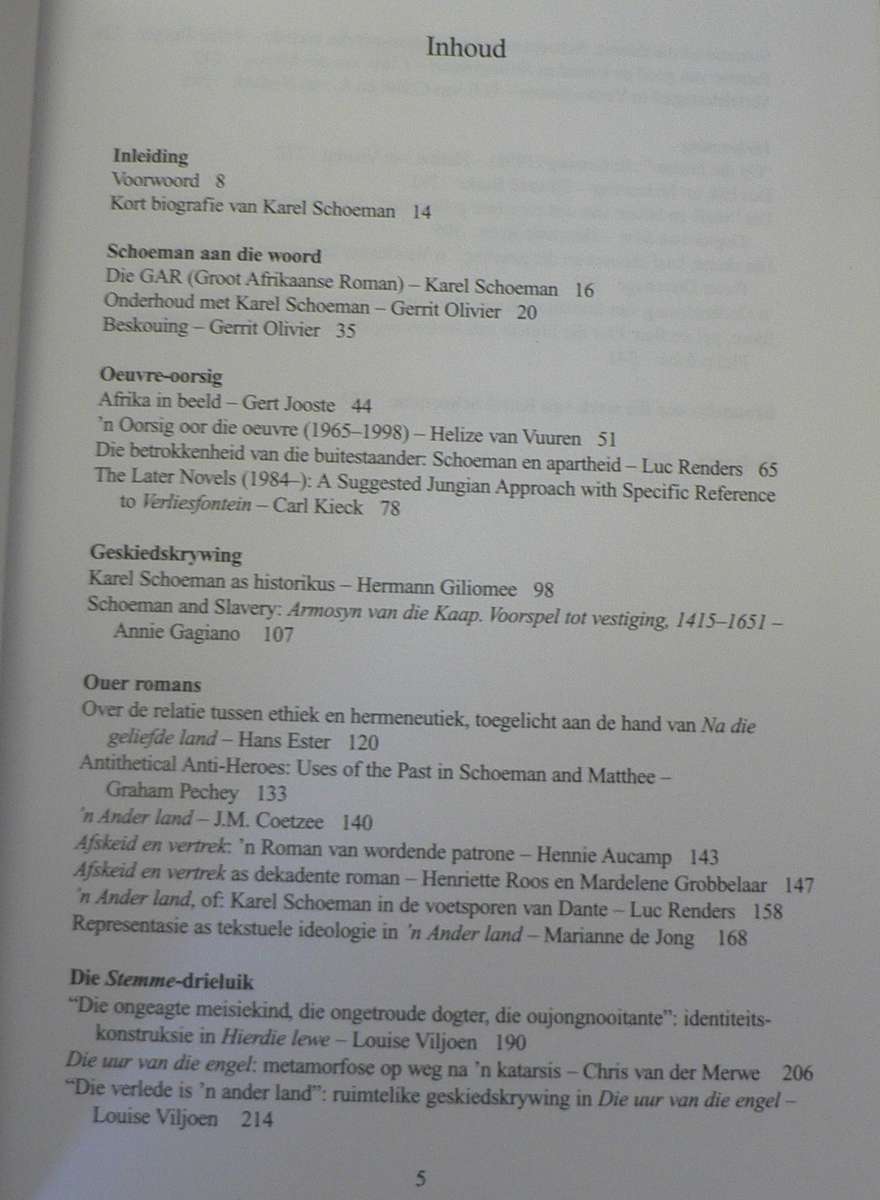 Sluiswagter by die dam van stemme, beskouings oor die werk van Karel Schoeman.