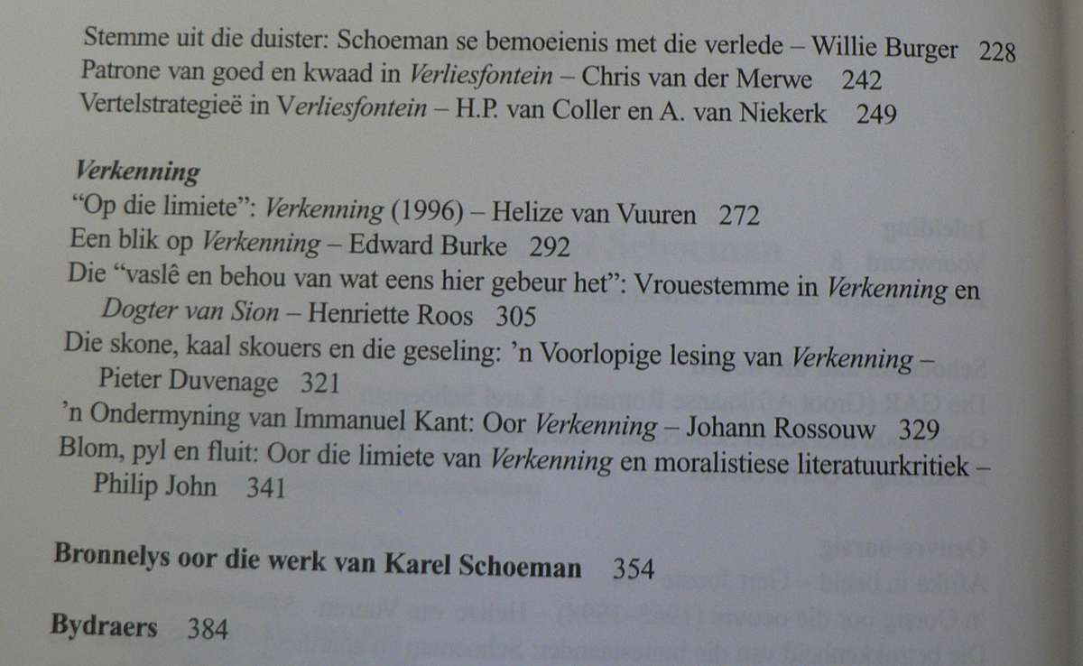 Sluiswagter by die dam van stemme, beskouings oor die werk van Karel Schoeman.